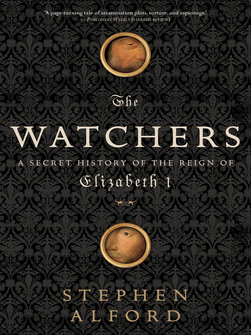 Title details for The Watchers by Stephen Alford - Available